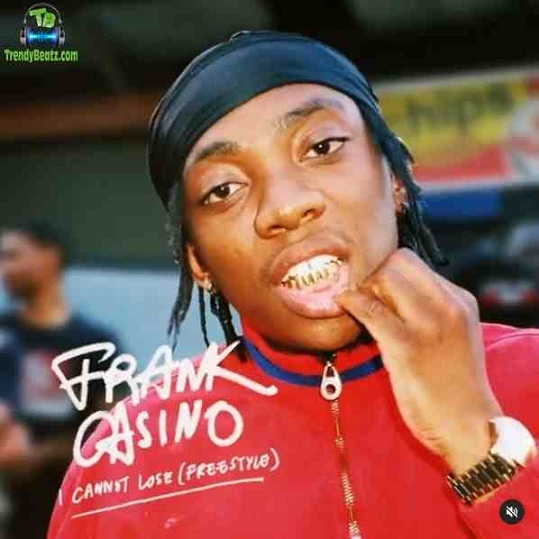 Frank Casino - I Cannot Lose (Freestyle)